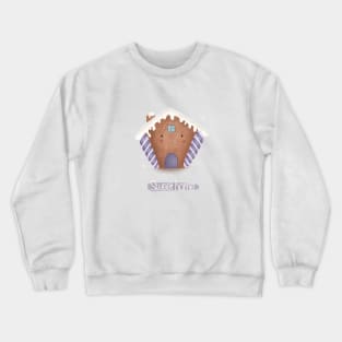 Sweet home Crewneck Sweatshirt